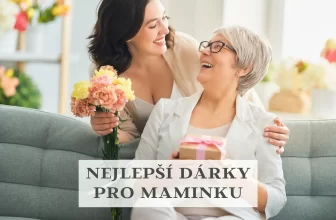 Nejlepší dárky pro maminku