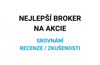 Nejlepší broker na akcie - srovnání, recenze a zkušenosti