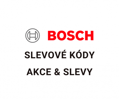 Bosch slevový kód, slevy a akce