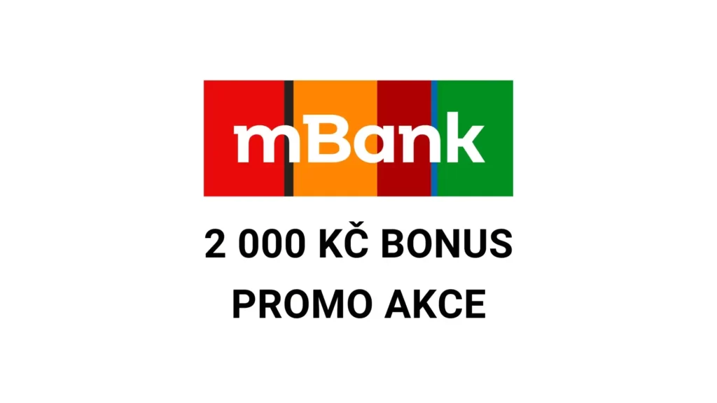 mBank promo akce 2000 Kč bonus (2023) - mbank akce