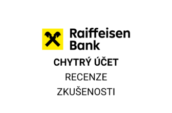 Raiffeisenbank Chytrý účet recenze a zkušenosti (2024)