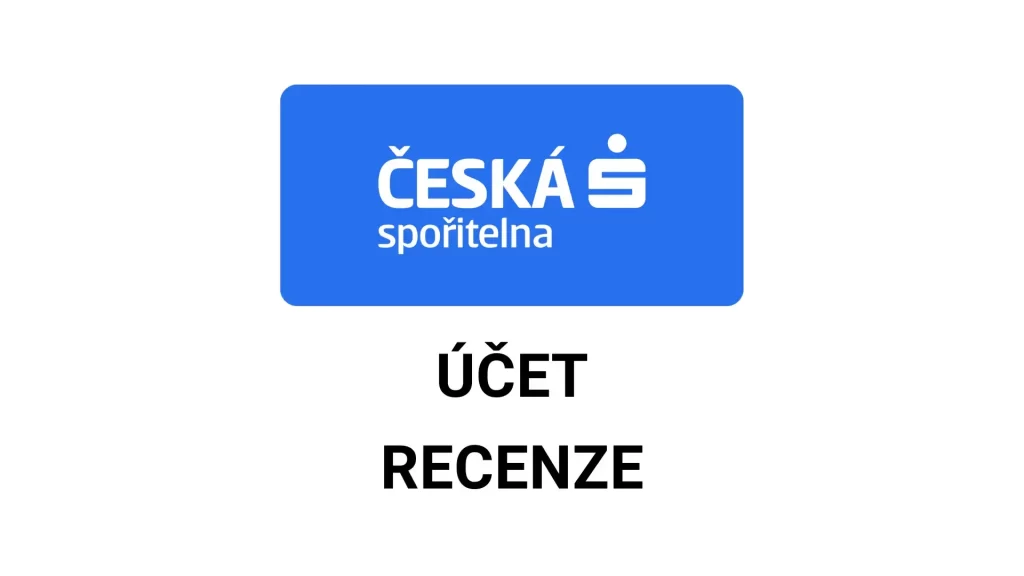 Česká spořitelna účet recenze