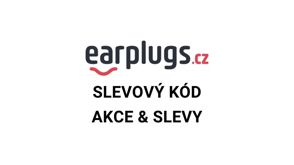 Earplugs slevový kód