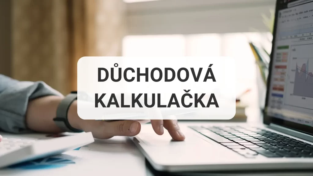 Důchodová kalkulačka