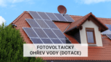 Fotovoltaický ohřev vody (Dotace 2025)
