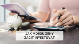 Jak mohou ženy začít investovat