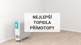 Nejlepší topidla a přímotopy 2025