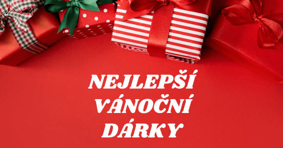 100+ tipů na nejlepší vánoční dárky pro každého
