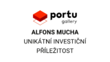Portu Gallery Alfons Mucha – Unikátní investiční příležitost