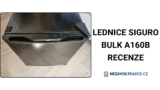 Siguro Bulk A160B recenze